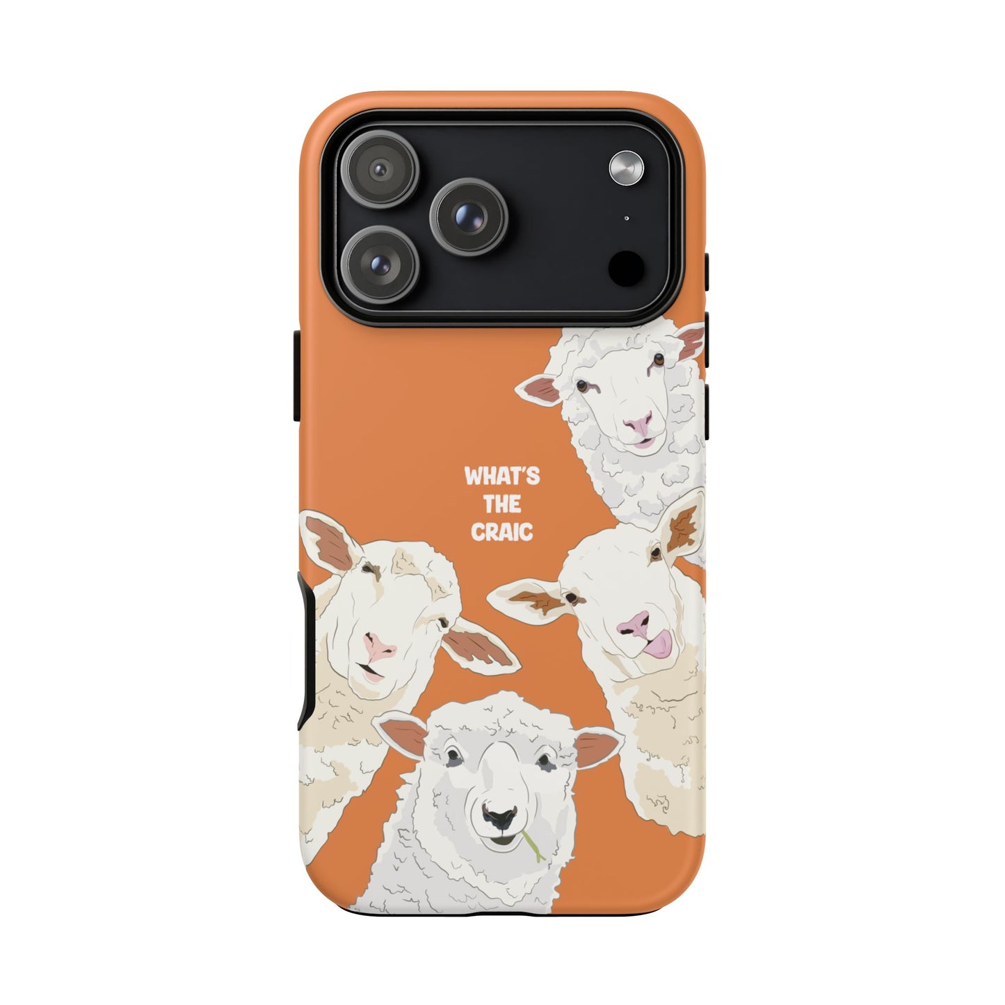 What's the Craic, Funny Sheep Burnt Orange Irish Phone Case