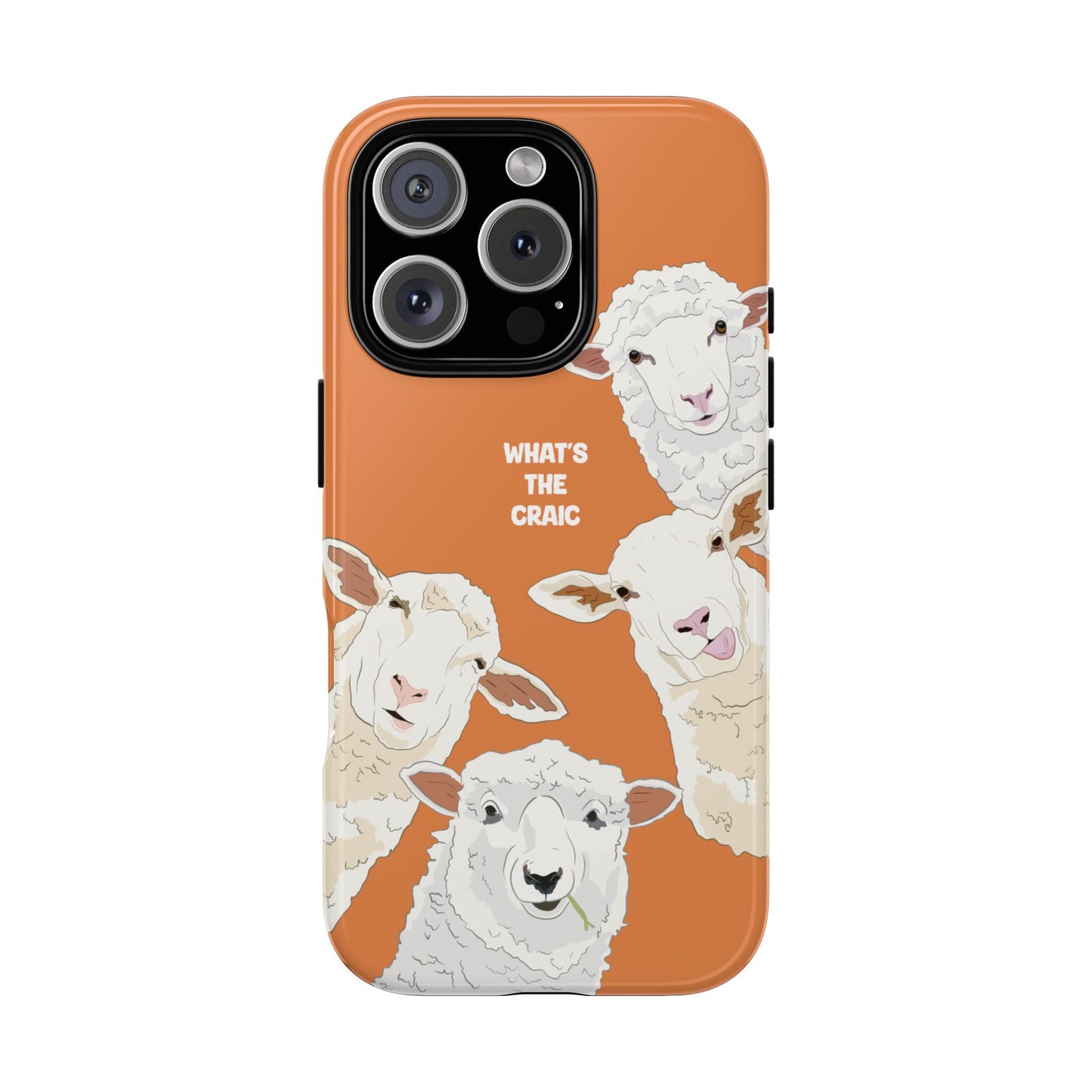 What's the Craic, Funny Sheep Burnt Orange Irish Phone Case