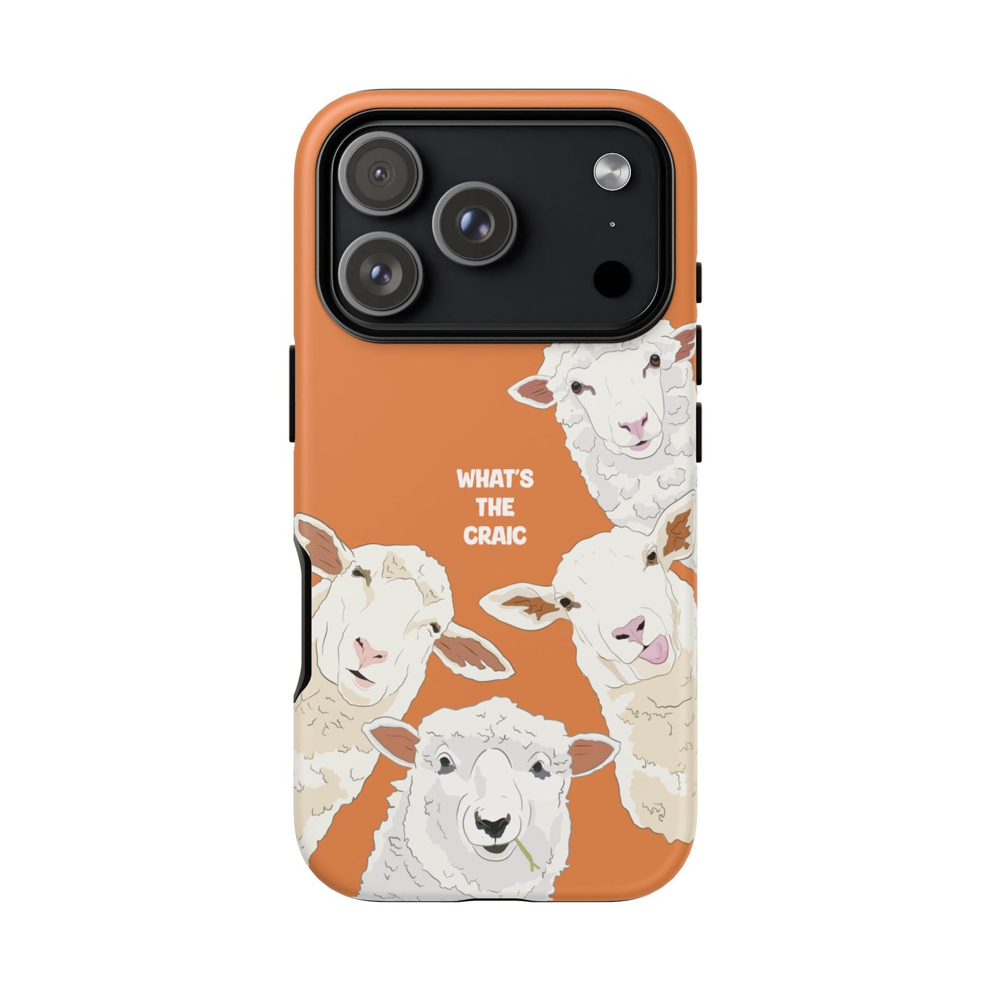 What's the Craic, Funny Sheep Burnt Orange Irish Phone Case