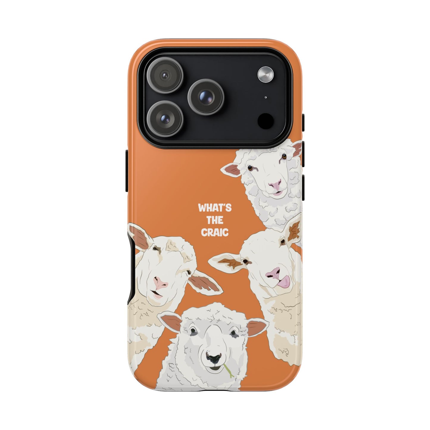 What's the Craic, Funny Sheep Burnt Orange Irish Phone Case