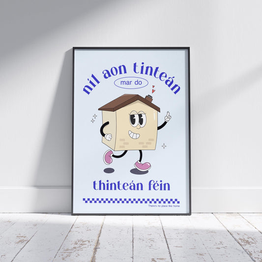 Retro Irish Home Print: Ireland Art, Níl Aon Tinteán Mar do Thinteán Fein