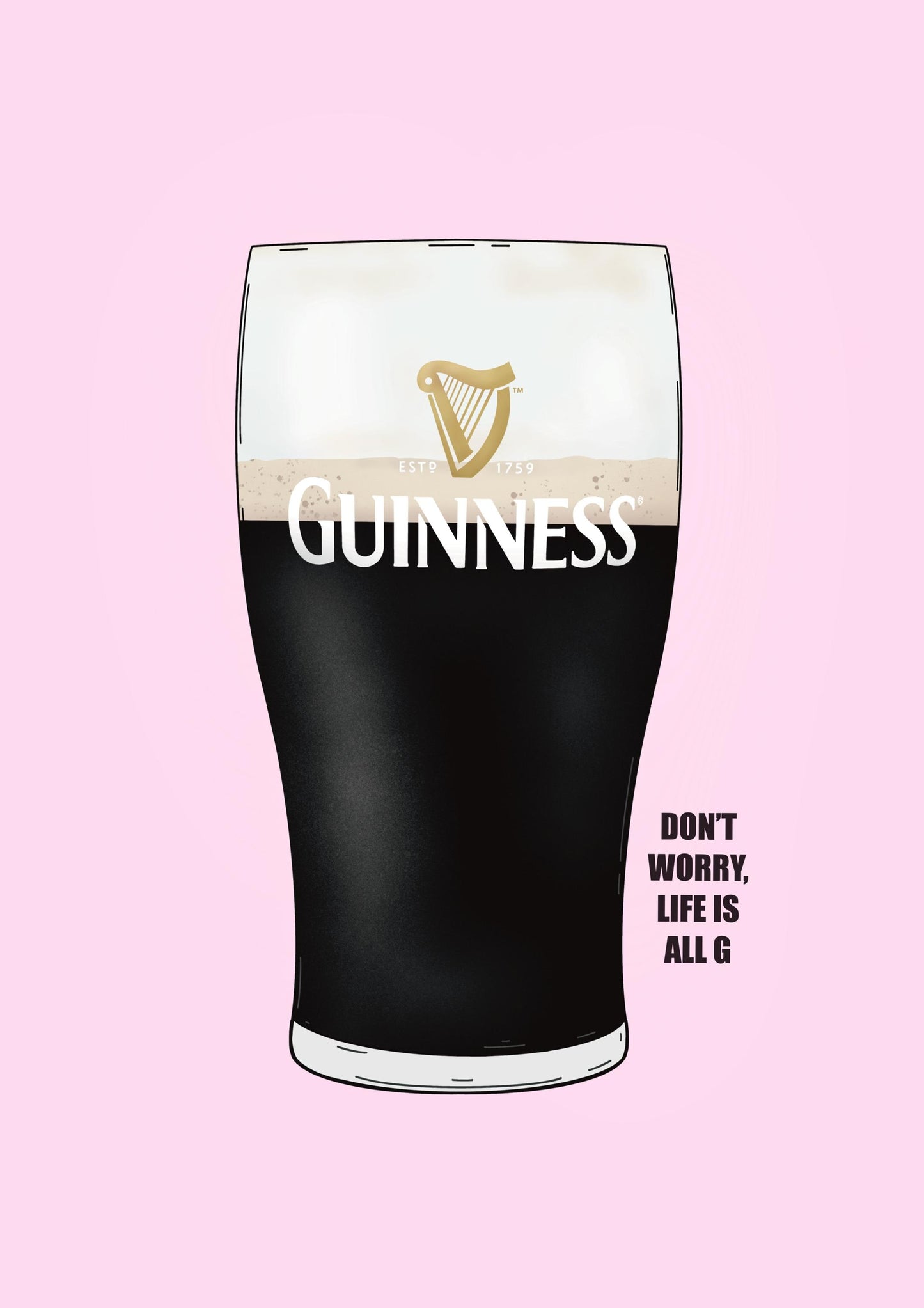 Guinness Pint Print | Split the G, life is all G | Irish Home Decor