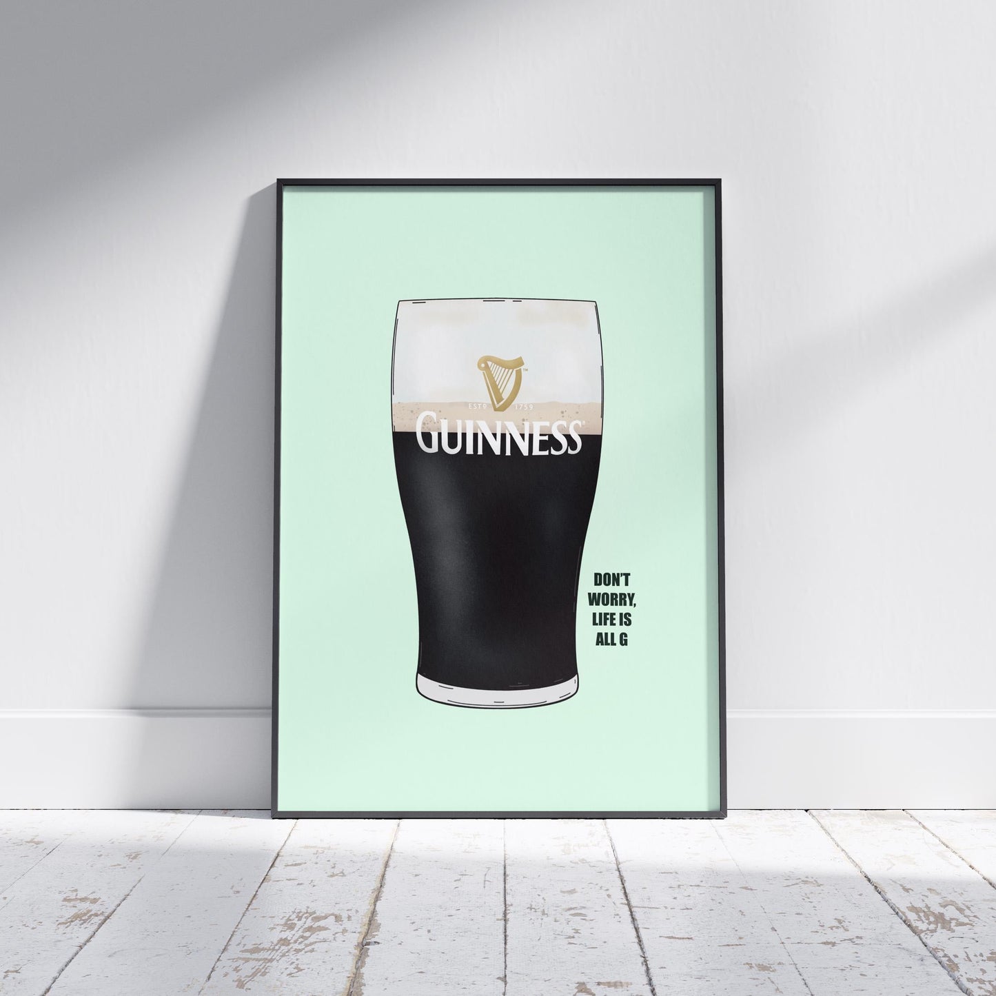 Guinness Pint Print | Split the G, life is all G | Irish Home Decor