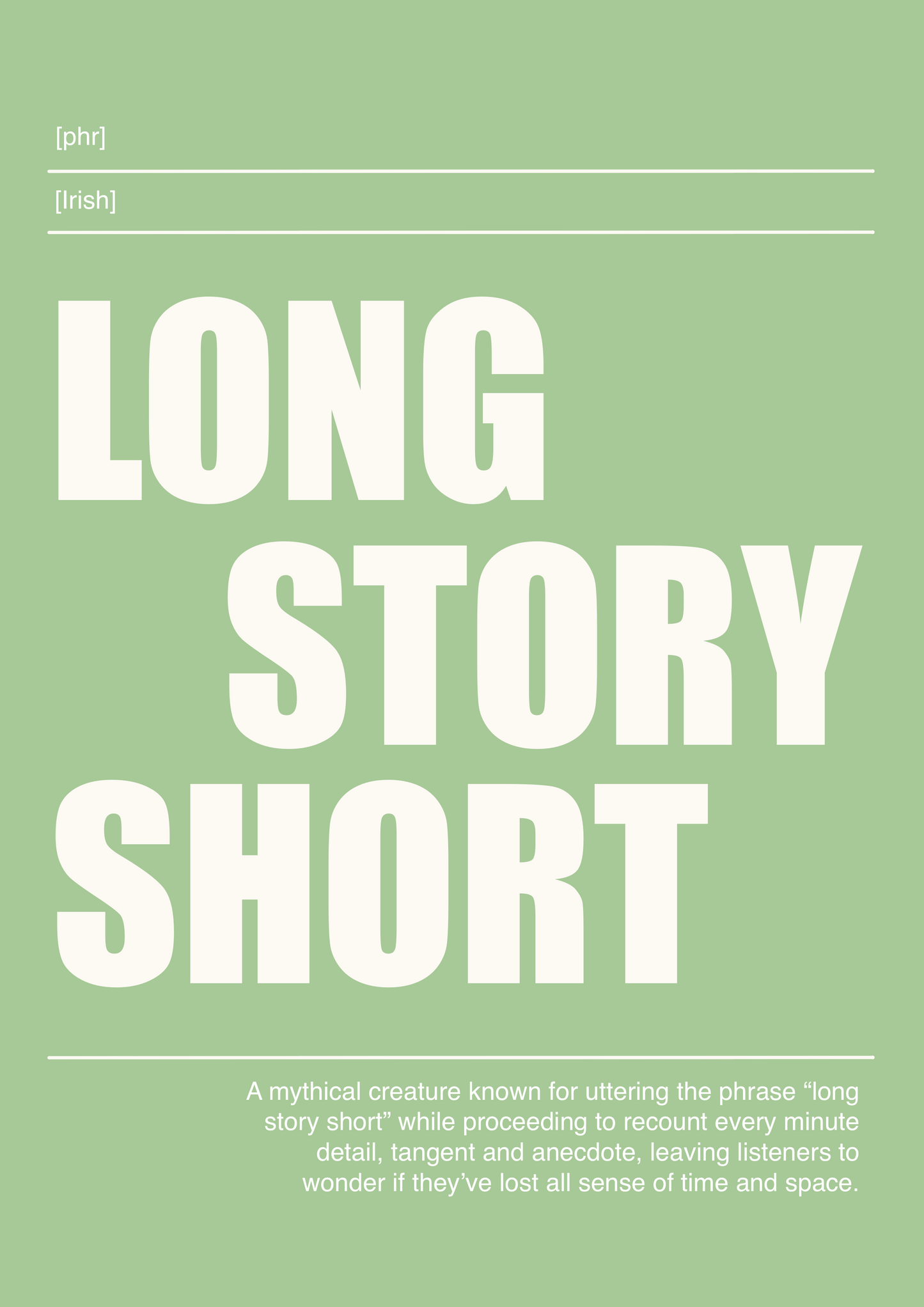 Long Story Short print - Funny Irish Sayings