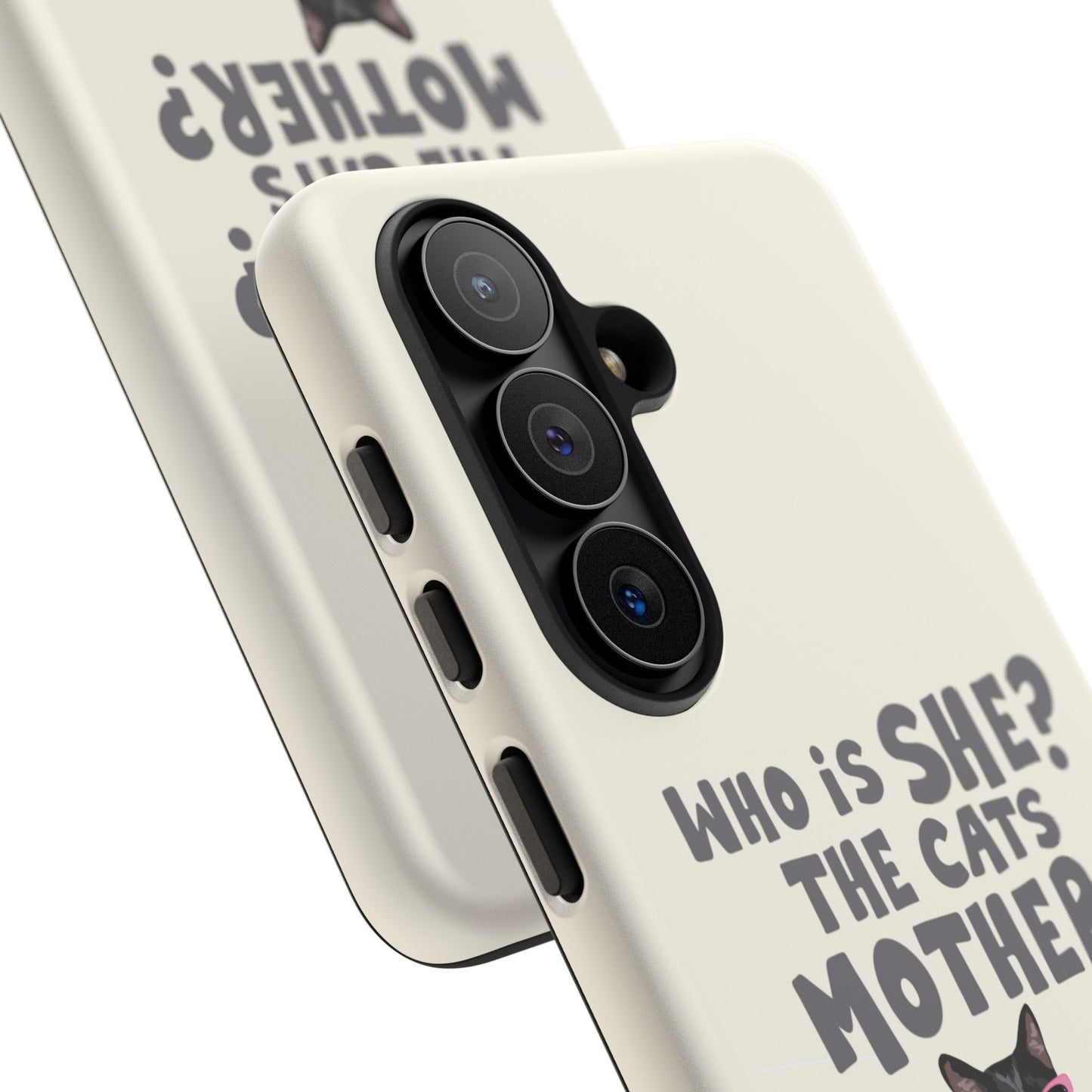 Who is She? The Cats Mother? Funny Irish Mammy Phone Case