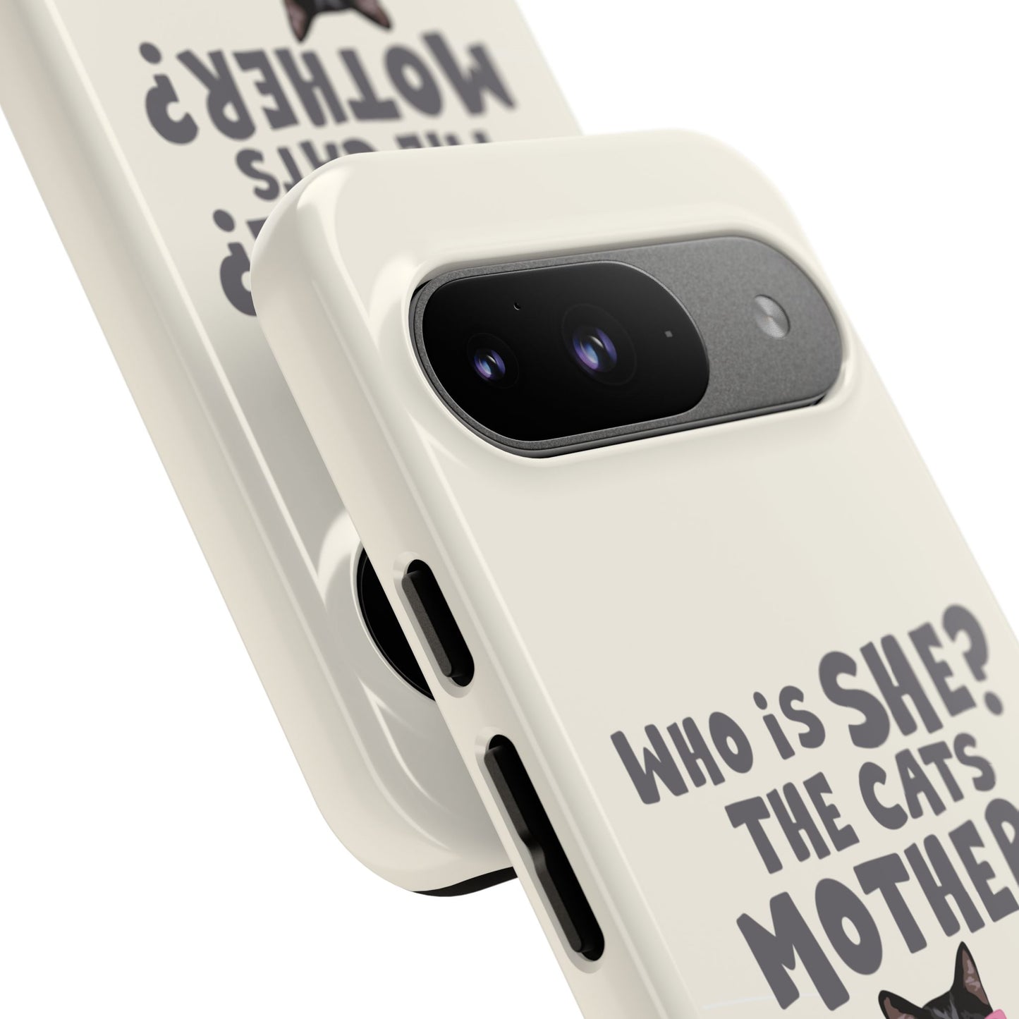 Who is She? The Cats Mother? Funny Irish Mammy Phone Case