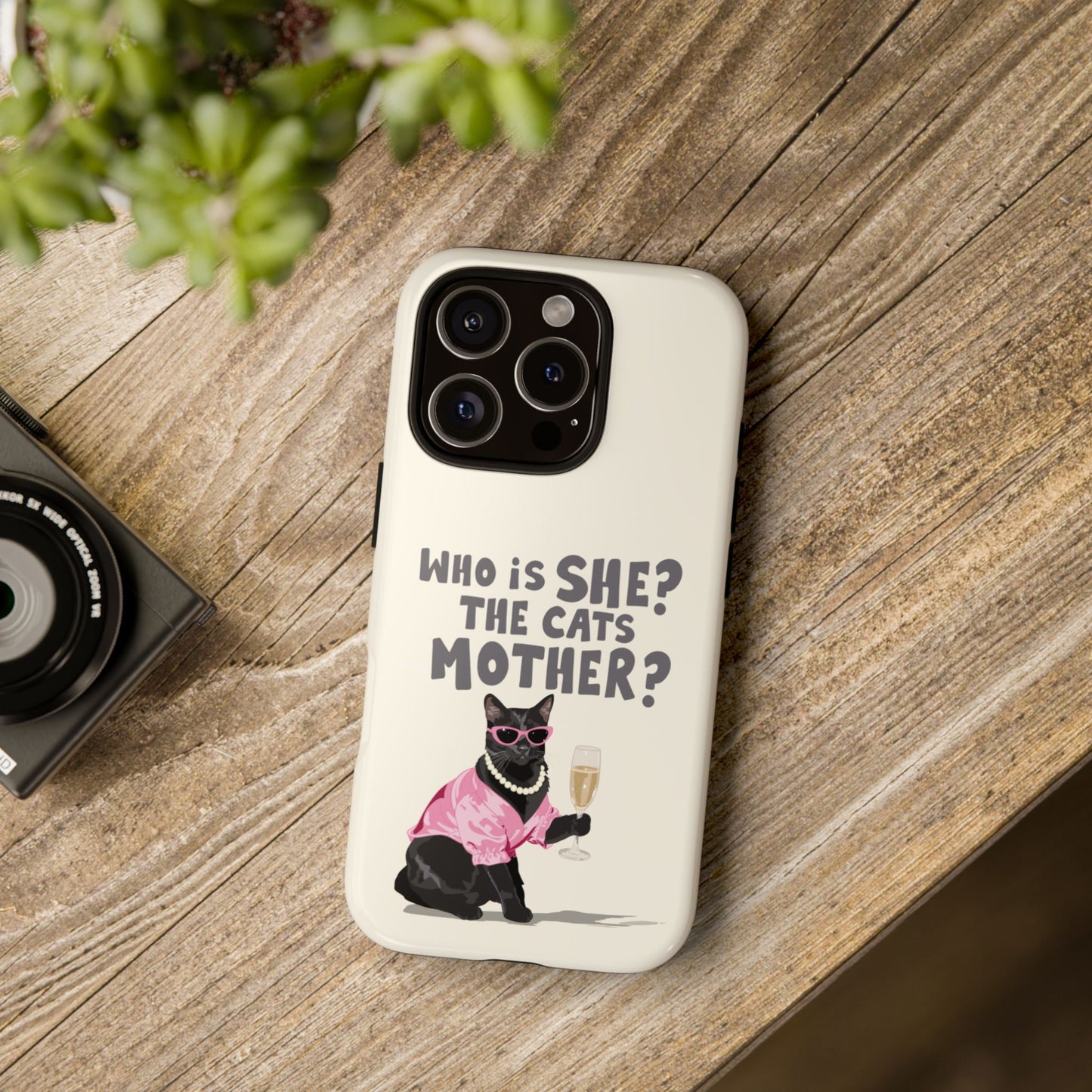 Who is She? The Cats Mother? Funny Irish Mammy Phone Case