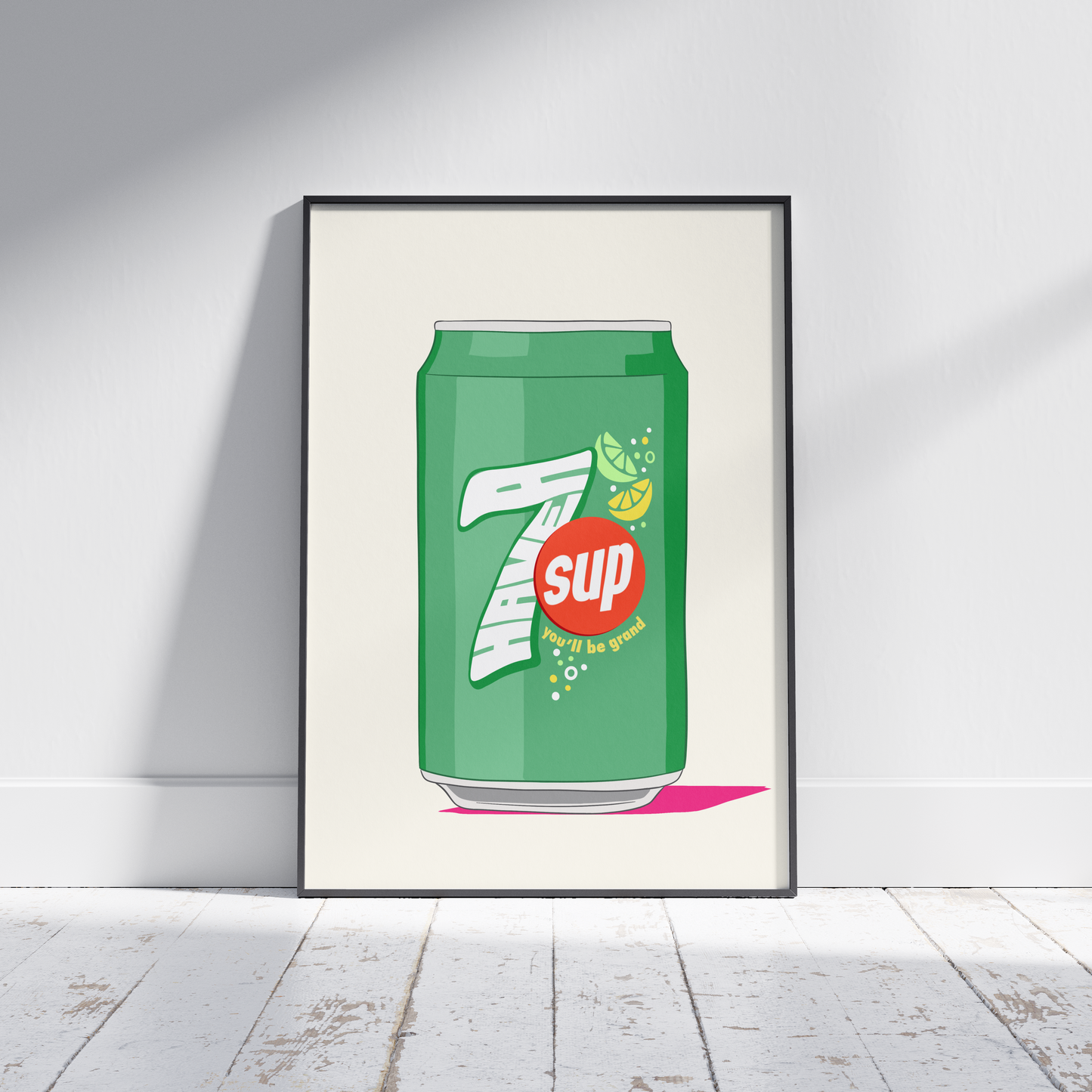 Have a Sup, You'll be Grand - 7up Irish Mammy Cure Print