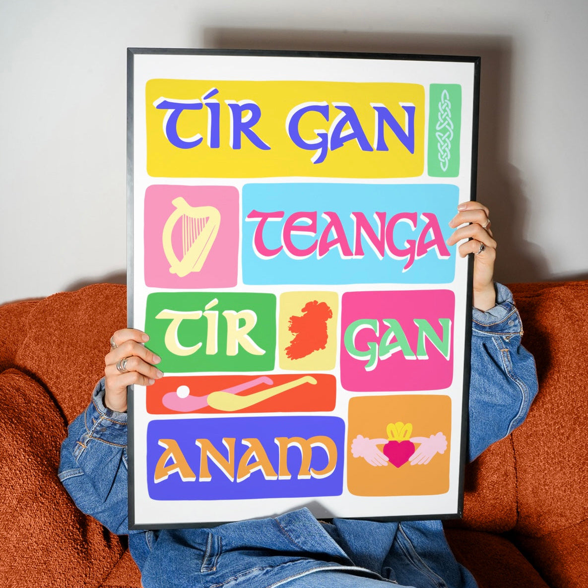 Tír gan Teanga, tír gan Anam - Colourful Irish Print