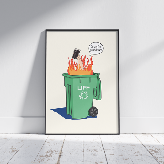 Ye ye, I'm Grand Sure. Pint Art - Irish Humour