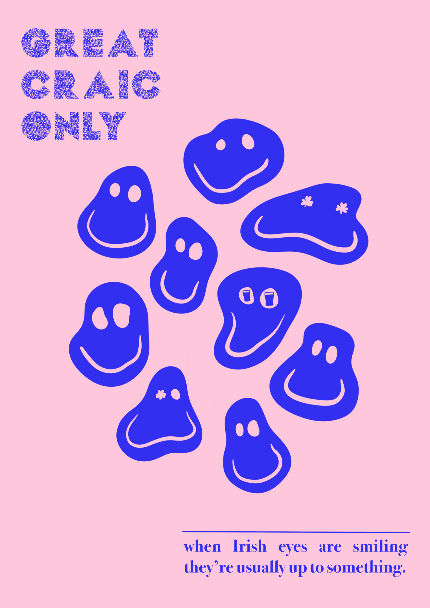 Great Craic Only Print available in multiple colours | Irish Smiley Faces | Irish Print