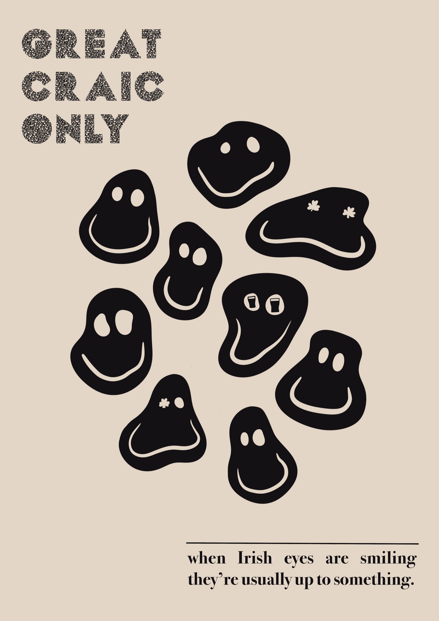 Great Craic Only Print available in multiple colours | Irish Smiley Faces | Irish Print
