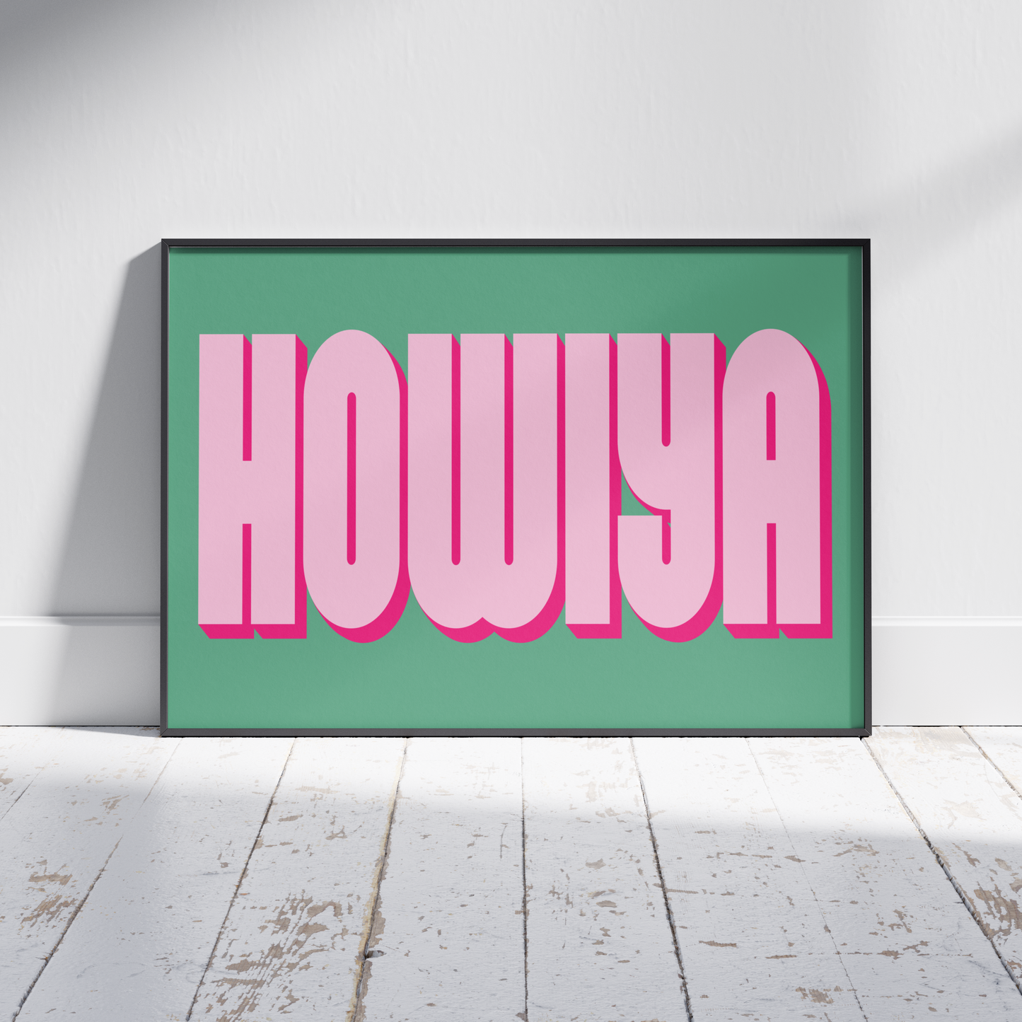 Colourful HOWIYA Print - Fun Irish Greetings Poster