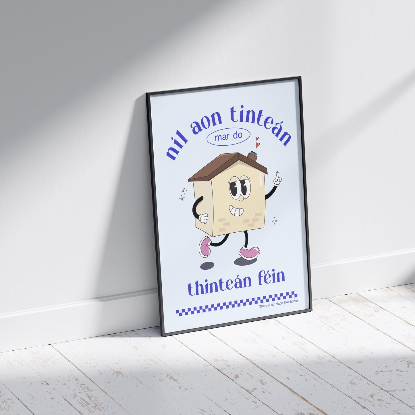 Retro Irish Home Print: Ireland Art, Níl Aon Tinteán Mar do Thinteán Fein