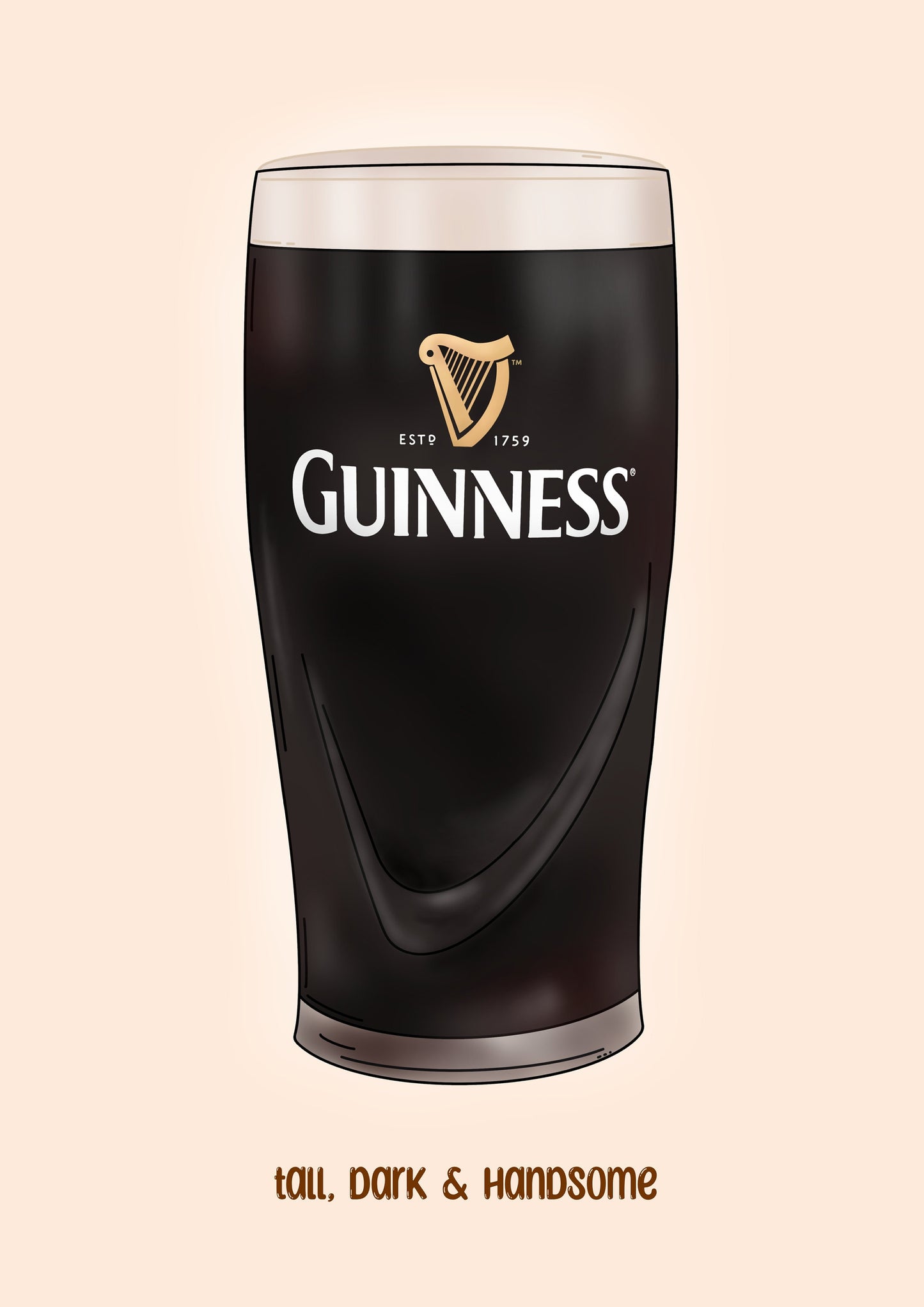 Guinness Pint Print: Irish Home Decor - Tall, Dark and Handsome